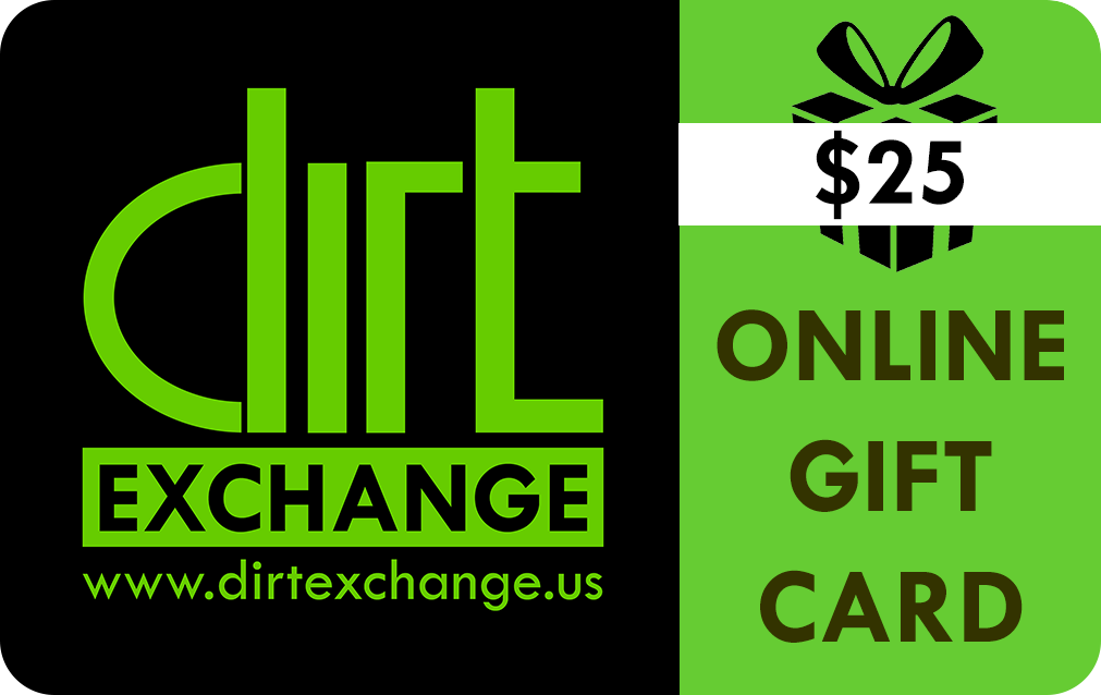 Dirt Exchange Online Gift Card